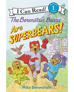 The Berenstain Bears Are Superbears!