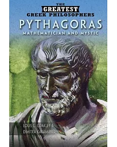 Pythagoras: Mathematician and Mystic