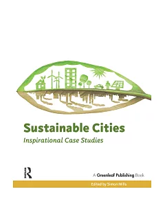 Sustainable Cities: Inspirational Case Studies