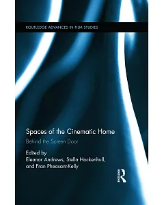 Spaces of the Cinematic Home: Behind the Screen Door