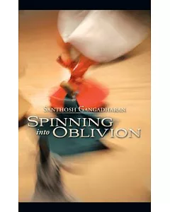 Spinning into Oblivion