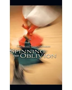 Spinning into Oblivion