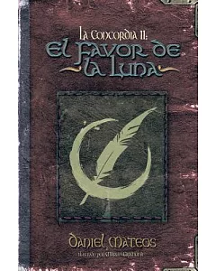 La Concordia II: El Favor De La Luna