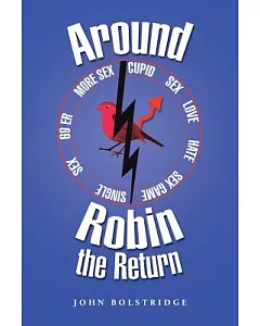 Around Robin the Return