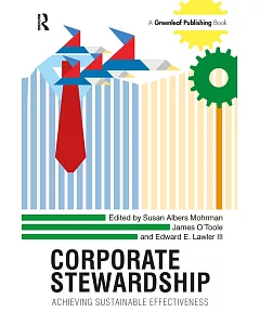 Corporate Stewardship: Achieving Sustainable Effectiveness
