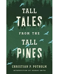 Tall Tales from the Tall Pines