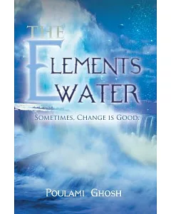 The Elements: Water