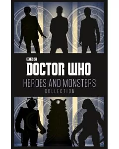 Doctor Who: Heros and Monsters Collection