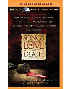 Songs of Love & Death: All-Original Tales of Star-Crossed Love