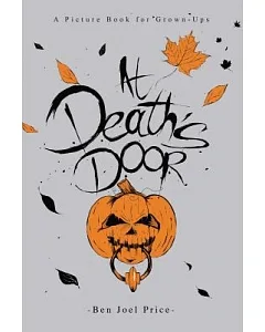 At Death’s Door: A Picture Book for Grown-Ups