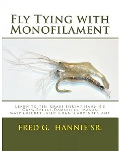 Fly Tying With Monofilament