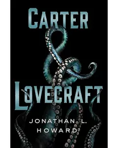 Carter & Lovecraft