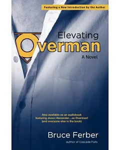 Elevating Overman