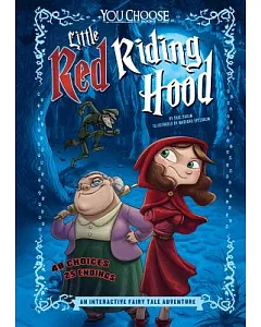 Little Red Riding Hood: An Interactive Fairy Tale Adventure