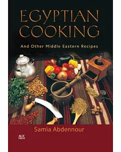 Egyptian Cooking: And Other Middle Eastern Recipes