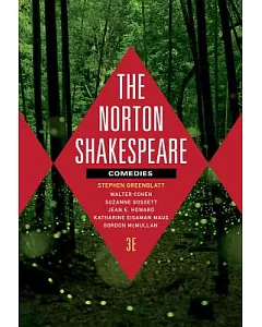 The Norton Shakespeare: Comedies