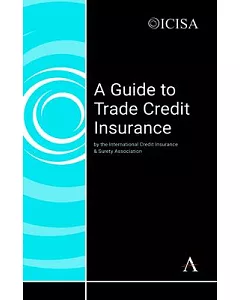 A Guide to Trade Credit Insurance