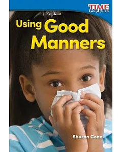 Using Good Manners