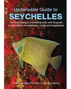 Underwater Guide to Seychelles