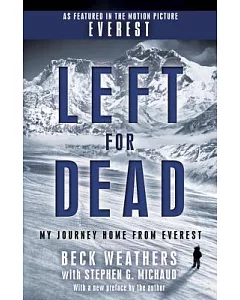 Left for Dead: My Journey Home from Everest