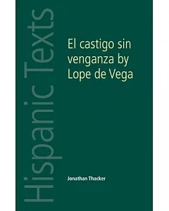 El Castigo Sin Venganza by Lope De Vega