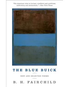 The Blue Buick: New and Selected Poems