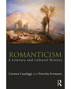 Romanticism: A Literary and Cultural History