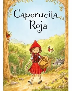 Caperucita roja/ Little Red Riding Hood