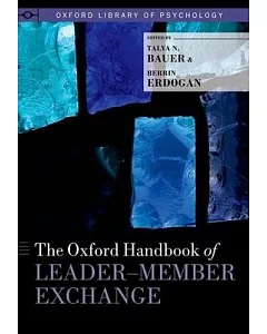 The Oxford Handbook of Leader-Member Exchange