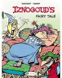 Iznogoud 12: Iznogoud’s Fairy Tale