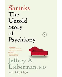 Shrinks: The Untold Story of Psychiatry