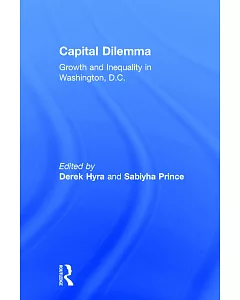 Capital Dilemma: Growth and Inequality in Washington, DC