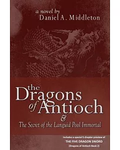 The Dragons of Antioch