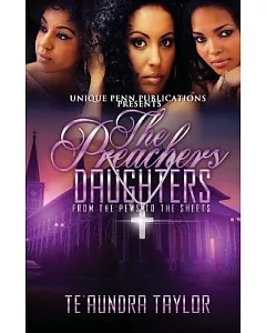 The Preachers Daughters: From the Pews to the Sheets