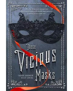 These Vicious Masks