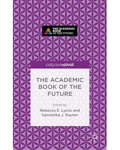 The Academic Book of the Future