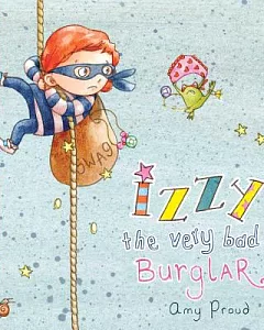 Izzy the Very Bad Burglar