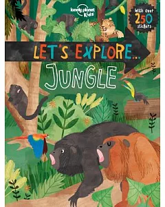 Let’s Explore... Jungle