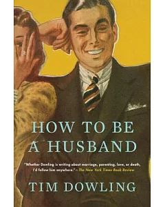 How to Be a Husband