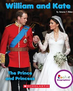 William and Kate: The Prince and Princess