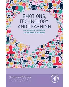 Emotions, Technology, and Learning