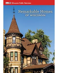 Remarkable Homes of wisconsin