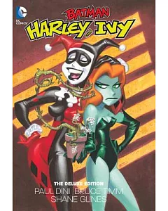 Batman: Harley and Ivy The Deluxe Edition