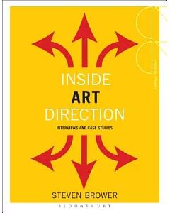 Inside Art Direction: Interviews and Case Studies