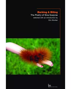 Barking & Biting: The Poetry of Sina Queyras