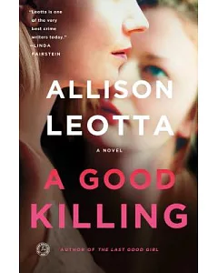 A Good Killing