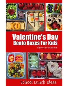 Valentine’s Day Bento Boxes for Kids