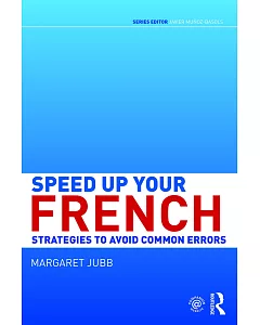 Speed Up Your French: Strategies to avoid common errors