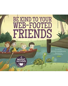 Be Kind to Your Web-Footed Friends: Music Included Digital Download