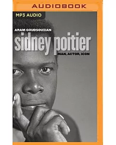 Sidney Poitier: Man, Actor, Icon